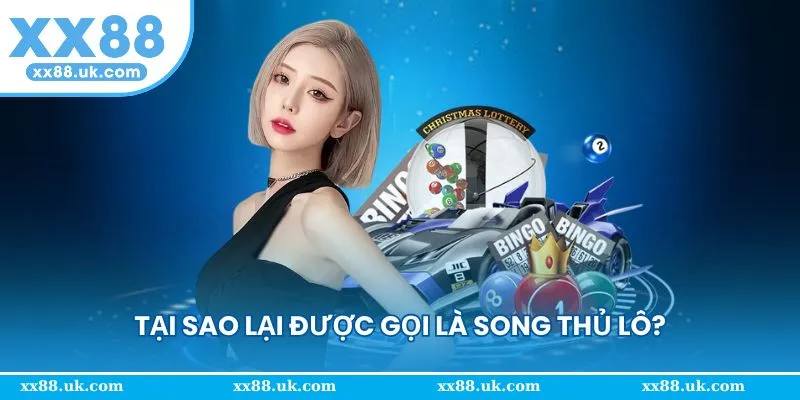 Giới thiệu về song thủ lô